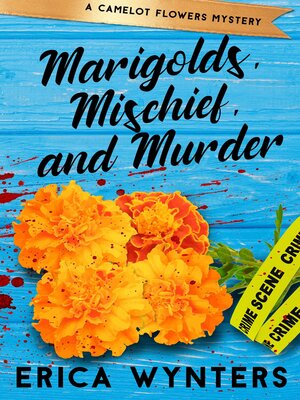 cover image of Marigolds, Mischief, and Murder